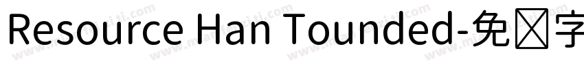 Resource Han Tounded字体转换